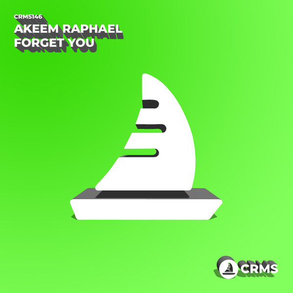 Akeem Raphael - Forget You [CRMS146]